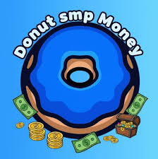 Donut SMP money